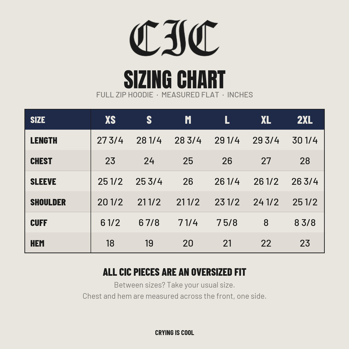 CIC hoodie sizing chart, measured flat in inches, XS to 2XL. All CIC pieces are an oversized fit.