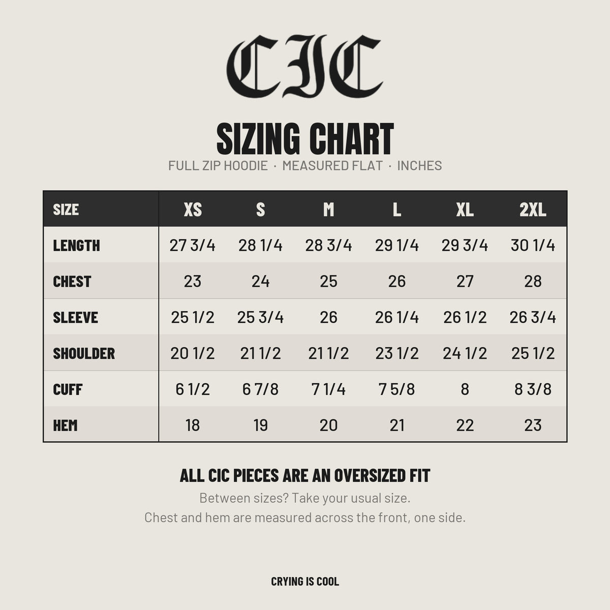 CIC hoodie sizing chart, measured flat in inches, XS to 2XL. All CIC pieces are an oversized fit.